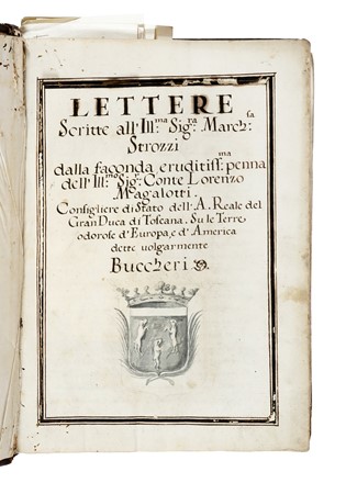  Magalotti Lorenzo : Lettere scritte all'Ill.ma Sig.ra March.sa Strozzi dalla [...] penna dell'Ill.mo Sig.r Conte Lorenzo Magalotti Consigliere di Stato di S.A. Reale del Gran Duca di Toscana. Su le Terre odorose d'Europa, e d'America dette volgarmente Buccheri. Letteratura italiana, Letteratura  - Auction Books, Autographs and Manuscripts - Libreria Antiquaria Gonnelli - Casa d'Aste - Gonnelli Casa d'Aste