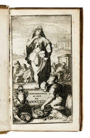 Kirchmann Johann : De annulis liber singularis. Storia, Archeologia, Oreficeria, Storia, Diritto e Politica, Arte, Arte  - Auction Books, Autographs and Manuscripts - Libreria Antiquaria Gonnelli - Casa d'Aste - Gonnelli Casa d'Aste
