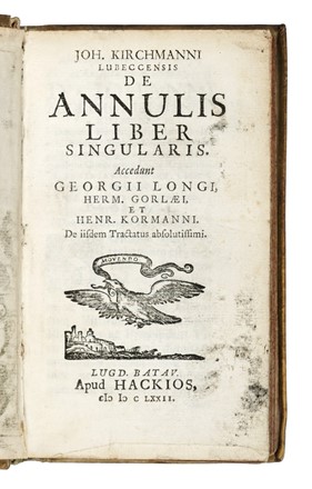  Kirchmann Johann : De annulis liber singularis. Storia, Archeologia, Oreficeria, Storia, Diritto e Politica, Arte, Arte  - Auction Books, Autographs and Manuscripts - Libreria Antiquaria Gonnelli - Casa d'Aste - Gonnelli Casa d'Aste
