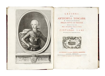  Lami Giovanni : Lezioni di Antichit� Toscane e spezialmente della citt� di Firenze. Storia locale  - Auction Books, Autographs and Manuscripts - Libreria Antiquaria Gonnelli - Casa d'Aste - Gonnelli Casa d'Aste