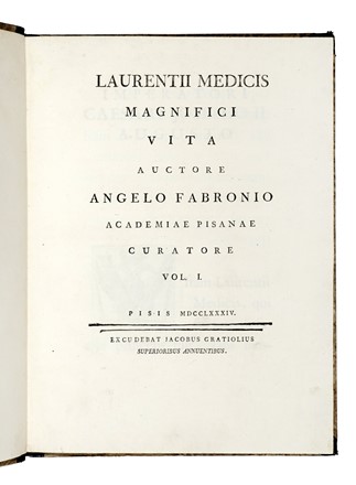  Fabroni Angelo : Laurentii Medicis Magnifici vita auctore Angelo Fabronio [...] Vol. I (-II).  - Asta Libri, autografi e manoscritti - Libreria Antiquaria Gonnelli - Casa d'Aste - Gonnelli Casa d'Aste