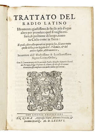  Orsini Latino : Trattato del radio latino instrumento giustissimo & facile pi� d'ogni altro per prendere qual si voglia misura, & positione di luogo, tanto in cielo come in terra... Scienze tecniche e matematiche, Geometria, Topografia, Astronomia, Scienze tecniche e matematiche, Geografia e viaggi, Scienze tecniche e matematiche  - Auction Books, Autographs and Manuscripts - Libreria Antiquaria Gonnelli - Casa d'Aste - Gonnelli Casa d'Aste