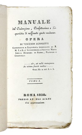 Agnoletti Vincenzo : Manuale del credenziere, confetturiere e liquorista di raffinato gusto moderno. Tomo 1 (-3).  - Auction Books, Autographs and Manuscripts - Libreria Antiquaria Gonnelli - Casa d'Aste - Gonnelli Casa d'Aste