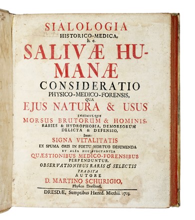  Schurig Martin : Sialologia historico-medica... Medicina  - Auction Books, Autographs and Manuscripts - Libreria Antiquaria Gonnelli - Casa d'Aste - Gonnelli Casa d'Aste