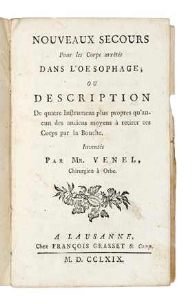 Venel Jean-Andr� : Nouveaux secours pour les Corps arretes dans l'oesophage... Medicina  - Auction Books, Autographs and Manuscripts - Libreria Antiquaria Gonnelli - Casa d'Aste - Gonnelli Casa d'Aste