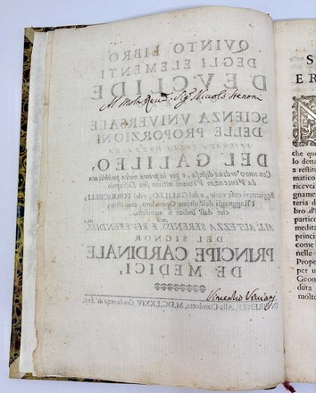  Euclides, Viviani Vincenzo : Quinto libro degli elementi d'Euclide, ovvero scienza universale delle proporzioni spiegata colla dottrina del Galileo... Scienze tecniche e matematiche  Galileo Galilei  (1564 - 1642), Evangelista Torricelli  - Auction Books, Autographs and Manuscripts - Libreria Antiquaria Gonnelli - Casa d'Aste - Gonnelli Casa d'Aste