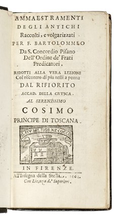  Bartolomeo da San Concordio : Ammaestramenti degli antichi... Letteratura, Religione  - Auction Books, Autographs and Manuscripts - Libreria Antiquaria Gonnelli - Casa d'Aste - Gonnelli Casa d'Aste