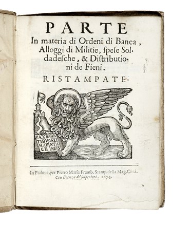Parte in materia di Ordeni di Banca Alloggi di Militie, spese soldadesche, & distribuitioni de Fieni. Ristampate. Storia locale, Storia, Diritto e Politica  - Auction Books, Autographs and Manuscripts - Libreria Antiquaria Gonnelli - Casa d'Aste - Gonnelli Casa d'Aste