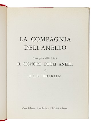  Tolkien J. R. R. : La Compagnia dell'anello. Parte prima della trilogia Il Signore degli anelli. Letteratura  - Auction Books, Autographs and Manuscripts - Libreria Antiquaria Gonnelli - Casa d'Aste - Gonnelli Casa d'Aste