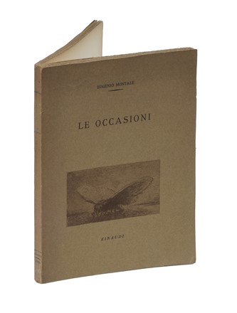  Montale Eugenio : Le occasioni. Letteratura italiana, Poesia  - Auction Books, Autographs and Manuscripts - Libreria Antiquaria Gonnelli - Casa d'Aste - Gonnelli Casa d'Aste