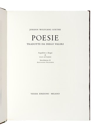  Goethe Johann Wolfgang von : Poesie. Libro d'Artista, Collezionismo e Bibliografia  Diego Valeri, Ugo Attardi  (Sori, 1923 - Roma, 2006)  - Auction Books, Autographs and Manuscripts - Libreria Antiquaria Gonnelli - Casa d'Aste - Gonnelli Casa d'Aste