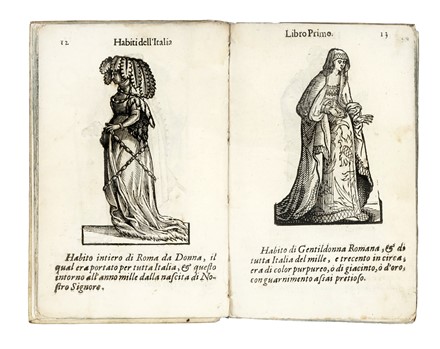  Vecellio Cesare : Habiti antichi overo Raccolta di figure delineate dal gran Titiano, e da Cesare Vecellio suo fratello, diligentemente intagliate, conforme alle nationi del mondo... Costume e moda, Figurato, Arte, Collezionismo e Bibliografia  - Auction Books, Autographs and Manuscripts - Libreria Antiquaria Gonnelli - Casa d'Aste - Gonnelli Casa d'Aste
