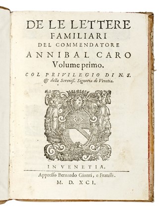  Caro Annibale : De le lettere familiari [...] volume primo (-secondo). Letteratura italiana, Classici, Letteratura, Letteratura  - Auction Books, Autographs and Manuscripts - Libreria Antiquaria Gonnelli - Casa d'Aste - Gonnelli Casa d'Aste