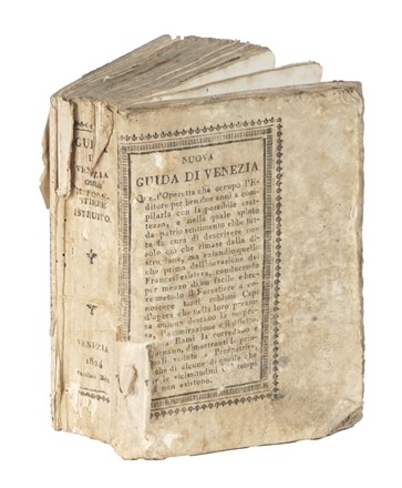 Il forestiere istruito nelle cose piu pregevoli e curiose antiche e moderne della citta di Venezia e delle isole circonvicine... Guida illustrata, Storia locale, Geografia e viaggi, Storia, Diritto e Politica  - Auction Libri, Autografi e Manoscritti - Libreria Antiquaria Gonnelli - Casa d'Aste - Gonnelli Casa d'Aste