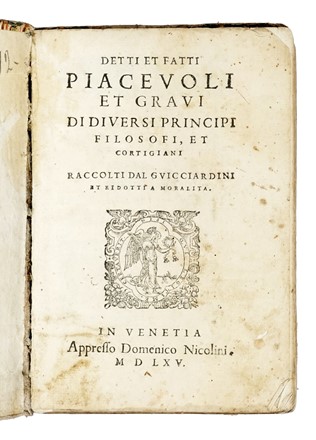  Guicciardini Francesco : Detti et fatti piacevoli et gravi... Filosofia, Letteratura  - Auction Libri, Autografi e Manoscritti - Libreria Antiquaria Gonnelli - Casa d'Aste - Gonnelli Casa d'Aste
