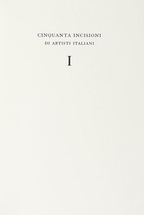  Valsecchi Marco : Cinquanta Incisioni di artisti italiani. Con un'introduzione di Marco Valsecchi. Libro d'Artista, Collezionismo e Bibliografia  Luigi Bartolini  (Cupramontana, 1892 - Roma, 1963), Ugo Attardi  (Sori, 1923 - Roma, 2006), Carlo Carr�  (Quargnento, 1881 - Milano, 1966), Ardengo Soffici  (Rignano sull'Arno (Firenze), 1879 - Forte dei Marmi (Lucca), 1964), Domenico Cantatore  (Ruvo di Puglia,  - Parigi, 1998), Bruno Cassinari  (Piacenza, 1912 - Milano, 1992), Renato Guttuso  (Bagheria, 1911 - Roma, 1987), Carlo Mattioli  (Modena, 1911 - Parma, 1994)  - Auction Books, Autographs and Manuscripts - Libreria Antiquaria Gonnelli - Casa d'Aste - Gonnelli Casa d'Aste