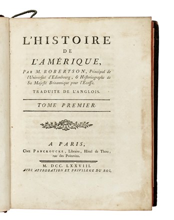  Robertson William : L'histoire de l'Amerique [...] Tome premier (-second). Americana, Geografia e viaggi, Storia, Storia, Diritto e Politica, Storia, Diritto e Politica  - Auction Libri, Autografi e Manoscritti - Libreria Antiquaria Gonnelli - Casa d'Aste - Gonnelli Casa d'Aste