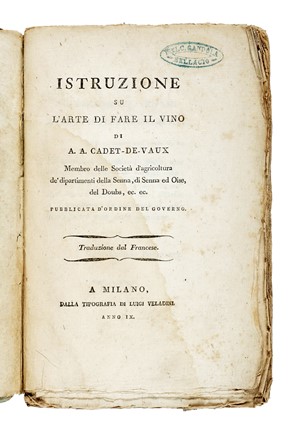  Cadet De Vaux Antoine Alexis : Istruzione su l'arte di fare il vino...  - Asta Libri, autografi e manoscritti - Libreria Antiquaria Gonnelli - Casa d'Aste - Gonnelli Casa d'Aste