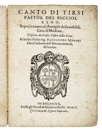  Croce Giulio Cesare : Canto di Tirsi pastor del picciol Reno sopra le numerose famiglie della nobiliss. citt� di Modona...  - Asta Libri, autografi e manoscritti - Libreria Antiquaria Gonnelli - Casa d'Aste - Gonnelli Casa d'Aste