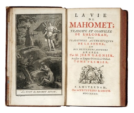  Gagnier Jean : La vie de Mahomet; traduite et compilee de l'Alcoran...  - Asta Libri, autografi e manoscritti - Libreria Antiquaria Gonnelli - Casa d'Aste - Gonnelli Casa d'Aste
