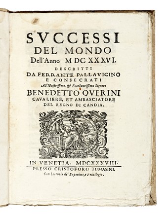  Pallavicino Ferrante : Successi del mondo dell'anno 1636... Religione, Storia, Storia, Diritto e Politica  - Auction Books, Autographs and Manuscripts - Libreria Antiquaria Gonnelli - Casa d'Aste - Gonnelli Casa d'Aste