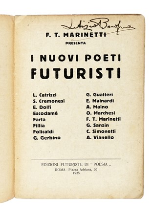  Marinetti Filippo Tommaso [e altri] : I nuovi poeti futuristi. Futurismo, Poesia, Arte, Letteratura  Farfa (pseud. di Vittorio Tommasini)  (Trieste, 1879 - San Remo, 1962), Bruno Giordano Sanzin  - Auction Books, Autographs and Manuscripts - Libreria Antiquaria Gonnelli - Casa d'Aste - Gonnelli Casa d'Aste