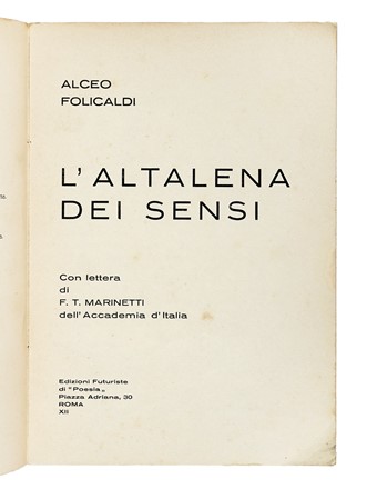  Folicaldi Alceo : L'altalena dei sensi. Futurismo, Arte  - Auction Books, Autographs and Manuscripts - Libreria Antiquaria Gonnelli - Casa d'Aste - Gonnelli Casa d'Aste