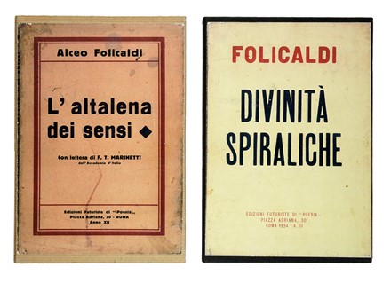  Folicaldi Alceo : L'altalena dei sensi. Futurismo, Arte  - Auction Books, Autographs and Manuscripts - Libreria Antiquaria Gonnelli - Casa d'Aste - Gonnelli Casa d'Aste