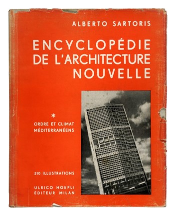  Sartoris Alberto : Due opere di architettura Alberto Sartoris. Futurismo, Architettura  Le Corbusier [pseud. di Jeanneret-Gris Charles-Edouard]  (La Chaux-de-Fonds, 1887 - Roccabruna, 1965)  - Auction Books, Autographs and Manuscripts - Libreria Antiquaria Gonnelli - Casa d'Aste - Gonnelli Casa d'Aste