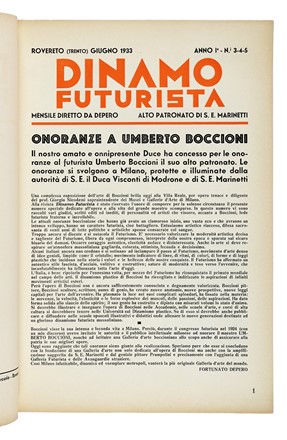  Depero Fortunato : Dinamo futurista. Anno I, nn. 3-4-5.  Umberto Boccioni  (Reggio Calabria, 1882 - Verona, 1916), Filippo Tommaso Marinetti  (1876 - 1994), Luigi Russolo  (Portogruaro, 1885 - Bottanuco, 1947)  - Asta Libri, autografi e manoscritti - Libreria Antiquaria Gonnelli - Casa d'Aste - Gonnelli Casa d'Aste