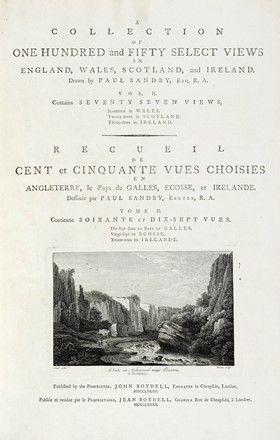  Paul Sandby  (Nottingham, 1731 - Londra, 1809) : A collection of one hundred and fifty select views in England, Wales, Scotland, and Ireland. Voll. I-2.  - Auction Arte Antica, Moderna e Contemporanea [parte I] - Libreria Antiquaria Gonnelli - Casa d'Aste - Gonnelli Casa d'Aste