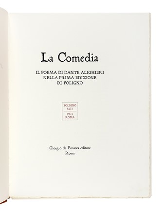  Alighieri Dante : La Comedia. [...] nella prima edizione di Foligno. Libro d'Artista, Dantesca, Collezionismo e Bibliografia, Letteratura  Wolfgango Peretti Poggi  - Auction Books, Autographs and Manuscripts - Libreria Antiquaria Gonnelli - Casa d'Aste - Gonnelli Casa d'Aste