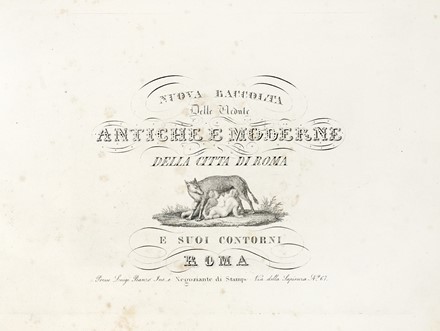  Cartografia, Geografia e viaggi : Nuova raccolta delle vedute antiche e moderne della citt� di Roma e suoi contorni.  - Auction Arte Antica, Moderna e Contemporanea [parte I] - Libreria Antiquaria Gonnelli - Casa d'Aste - Gonnelli Casa d'Aste
