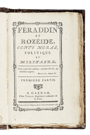  Amuley : Feraddin et Rozeide, conte moral, politique et militaire. Premiere [-troisieme]. Letteratura francese, Letteratura  - Auction Books, Autographs and Manuscripts - Libreria Antiquaria Gonnelli - Casa d'Aste - Gonnelli Casa d'Aste