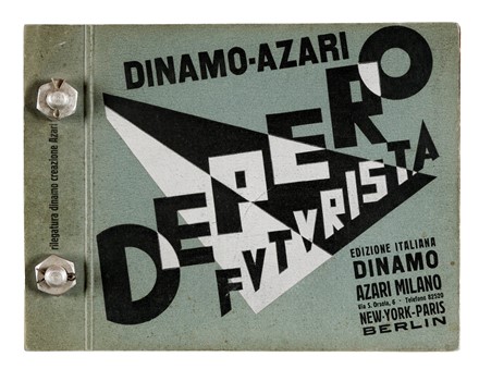  Depero Fortunato : Depero futurista.  Felice Azari  (Pallanza, 1895 - Milano, 1930)  - Asta Libri, autografi e manoscritti - Libreria Antiquaria Gonnelli - Casa d'Aste - Gonnelli Casa d'Aste