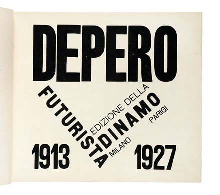  Depero Fortunato : Depero futurista.  Felice Azari  (Pallanza, 1895 - Milano, 1930)  - Asta Libri, autografi e manoscritti - Libreria Antiquaria Gonnelli - Casa d'Aste - Gonnelli Casa d'Aste