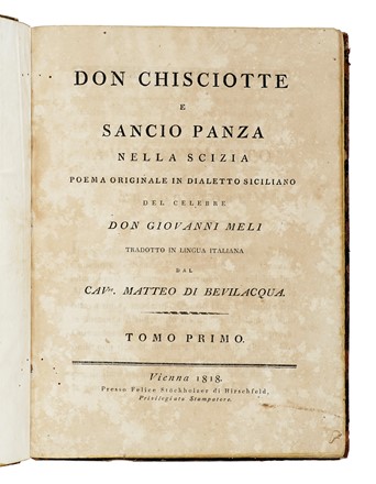  Meli Giovanni : Don Chisciotte e Sancio Panza nella Scizia. Poema originale in dialetto siciliano... Tomo primo [-secondo].  - Asta Libri, autografi e manoscritti - Libreria Antiquaria Gonnelli - Casa d'Aste - Gonnelli Casa d'Aste