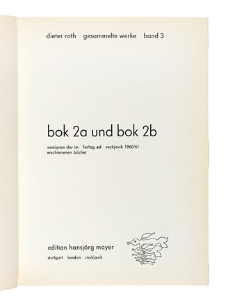  Roth Dieter : Bok 2a und Bok 2b. Libro d'Artista  - Auction Books, Autographs and Manuscripts - Libreria Antiquaria Gonnelli - Casa d'Aste - Gonnelli Casa d'Aste