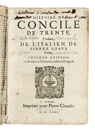  Sarpi Paolo : Histoire du Concile de Trente [...] Seconde edition... Storia, Religione, Storia, Diritto e Politica  - Auction Books, Autographs and Manuscripts - Libreria Antiquaria Gonnelli - Casa d'Aste - Gonnelli Casa d'Aste