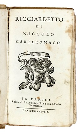 Forteguerri Niccol� : Ricciardetto...  - Asta Libri, Autografi e Manoscritti - Libreria Antiquaria Gonnelli - Casa d'Aste - Gonnelli Casa d'Aste