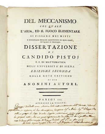  Pistoj Candido : Del meccanismo col quale l'aria, ed il fuoco elementare si fissano nei misti e diventano principi costitutivi di quei corpi... Edizione seconda colle note critiche di due anonimi autori.  - Asta Libri, Autografi e Manoscritti - Libreria Antiquaria Gonnelli - Casa d'Aste - Gonnelli Casa d'Aste