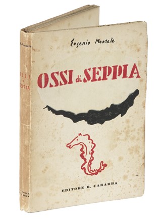  Montale Eugenio : Ossi di seppia. Letteratura italiana, Poesia, Letteratura, Letteratura  - Auction Libri, Autografi e Manoscritti - Libreria Antiquaria Gonnelli - Casa d'Aste - Gonnelli Casa d'Aste
