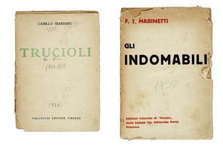  Marinetti Filippo Tommaso : Gli indomabili. Futurismo, Arte  Camillo Sbarbaro  - Auction Libri, Autografi e Manoscritti - Libreria Antiquaria Gonnelli - Casa d'Aste - Gonnelli Casa d'Aste