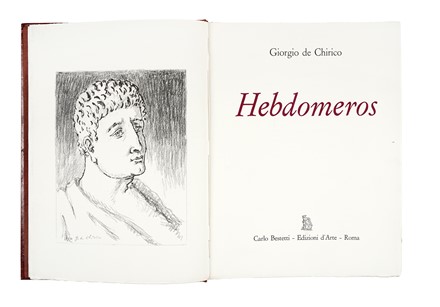  De Chirico Giorgio : Hebdomeros. Libro d'Artista, Collezionismo e Bibliografia  - Auction Libri, Autografi e Manoscritti - Libreria Antiquaria Gonnelli - Casa d'Aste - Gonnelli Casa d'Aste