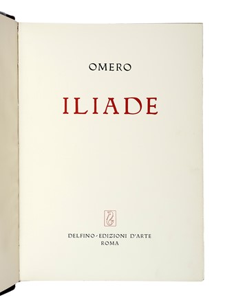  Homerus : Iliade. Episodi scelti e tradotti da Salvatore Quasimodo [?] con 26 tavole da Giorgio De Chirico. Monografie di artisti, Libro d'Artista, Collezionismo e Bibliografia, Collezionismo e Bibliografia  Giorgio De Chirico  (Volos, 1888 - Roma, 1978), Salvatore Quasimodo  (1901 - 1968)  - Auction Libri, Autografi e Manoscritti - Libreria Antiquaria Gonnelli - Casa d'Aste - Gonnelli Casa d'Aste