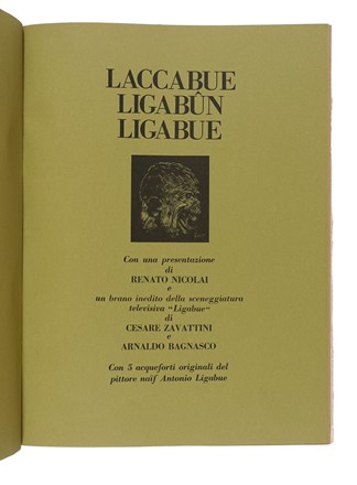  Ligabue Antonio : Laccabue Ligabun Ligabue.  Cesare Zavattini  (Luzzara, 1902 - Roma, 1989)  - Asta Libri, Autografi e Manoscritti - Libreria Antiquaria Gonnelli - Casa d'Aste - Gonnelli Casa d'Aste