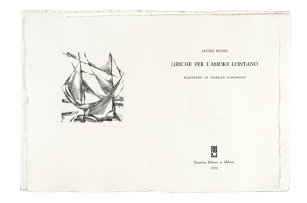 Lotto di 3 libri d'Artista, con le acqueforti originali di Arnoldo Ciarrocchi, Fiorella Diamantini e Alberto Longoni. Libro d'Artista, Collezionismo e Bibliografia  Arnoldo Ciarrocchi  (Civitanova Marche, 1916 - 2004), Jaufre Rudel, Fiorella Diamantini  - Auction Libri, Autografi e Manoscritti - Libreria Antiquaria Gonnelli - Casa d'Aste - Gonnelli Casa d'Aste