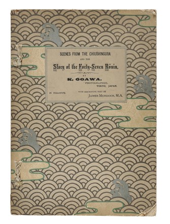  Ogawa Kazumasa : Scenes from the Chiushingura and the Story of the Forty-seven Ronin. Japonica  - Auction Libri, Autografi e Manoscritti - Libreria Antiquaria Gonnelli - Casa d'Aste - Gonnelli Casa d'Aste