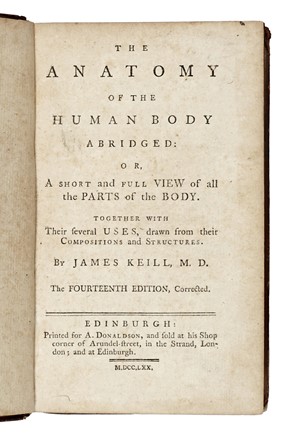  Keill James : The anatomy of the human body... Medicina, Odontoiatria, Medicina  - Auction Libri, Autografi e Manoscritti - Libreria Antiquaria Gonnelli - Casa d'Aste - Gonnelli Casa d'Aste