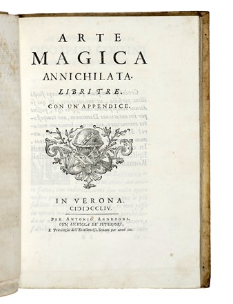  Maffei Scipione : Arte magica annichilata. Libri tre...  - Asta Libri, autografi e manoscritti - Libreria Antiquaria Gonnelli - Casa d'Aste - Gonnelli Casa d'Aste